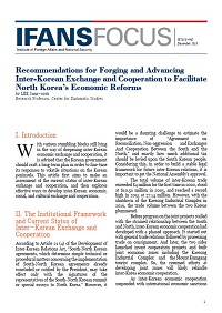 Recommendations for Forging and Advancing Inter-Korean Exchange and Cooperation to Facilitate North Korea’s Economic Reforms