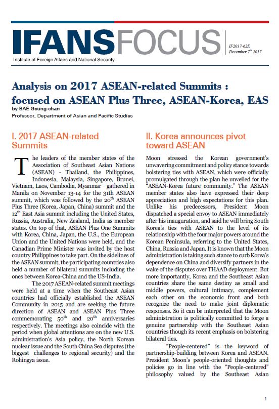 Analysis on 2017 ASEAN-related Summits : focused on ASEAN Plus Three, ASEAN-Korea, EAS