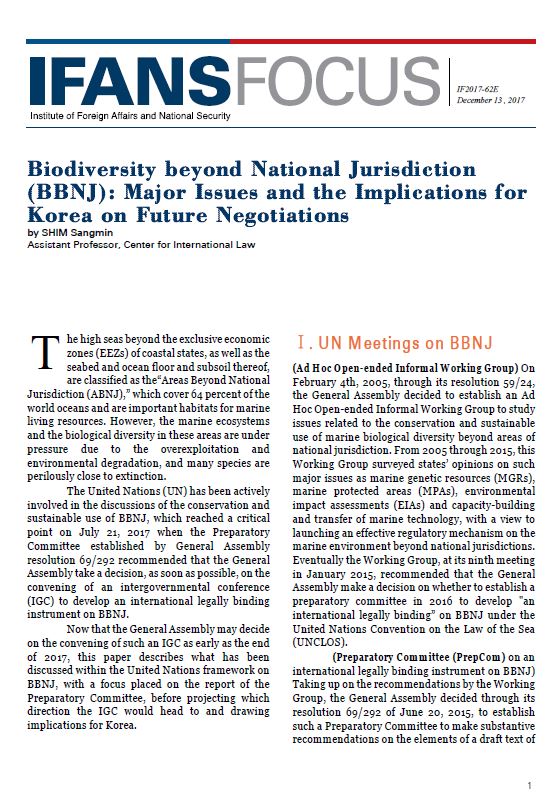Biodiversity beyond National Jurisdiction (BBNJ): Major Issues and the Implications for Korea on Future Negotiations
